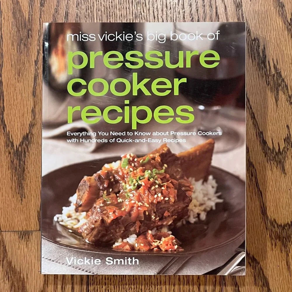 NEW!! Miss Vickie’s Big Book of Pressure Cooker Recipes. Cookbook. Vickie Smith - Picture 1 of 2
